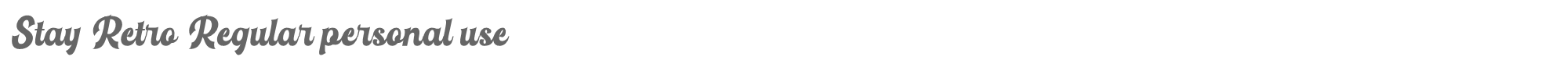 Sample characters Stay Retro Font